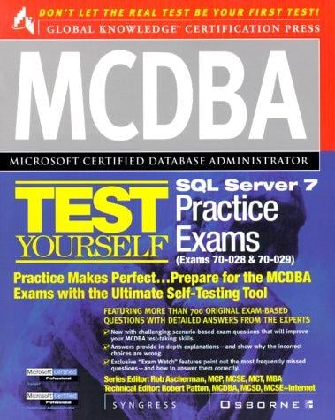 MCDBA SQL Server 7 test yourself practice exams