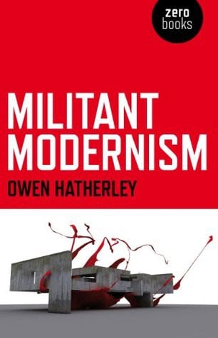 Militant modernism