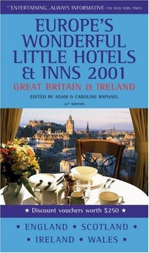The good hotel guide 2001 : Great Britain and Ireland