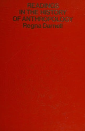 Readings in the history of anthropology