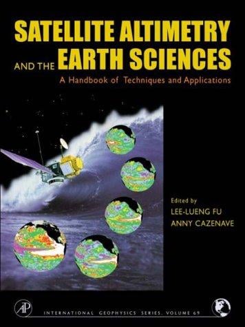 Satellite altimetry and earth sciences