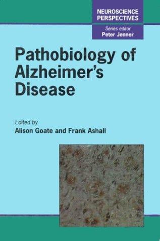 Pathobiology of Alzheimer's disease