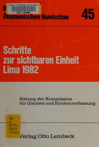 Schritte zur sichtbaren Einheit, Lima 1982