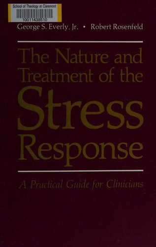The nature and treatment of the stress response