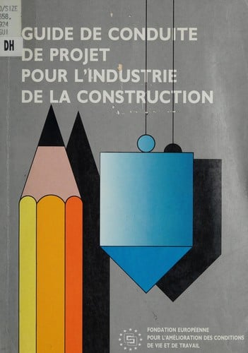 Guide de conduite de projet pour l'industrie de la construction