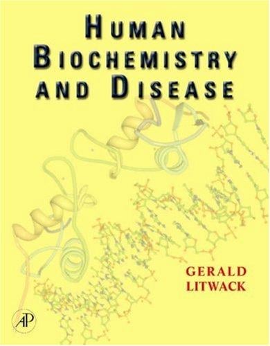 Human Biochemistry and Disease