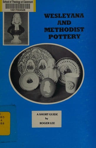 Wesleyana and Methodist pottery