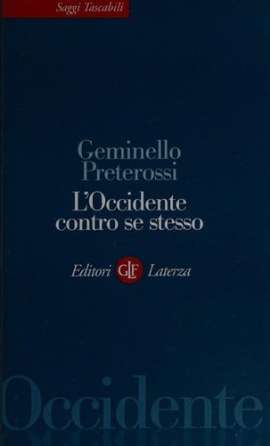L' Occidente contro se stesso