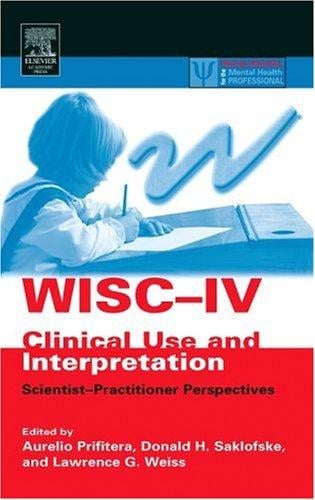 WISC-IV clinical use and interpretation
