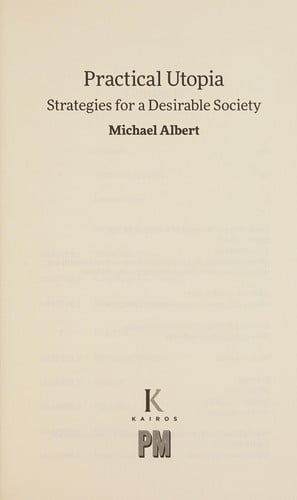 Practical utopia