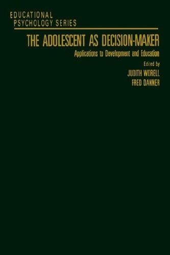 The Adolescent as decision-maker