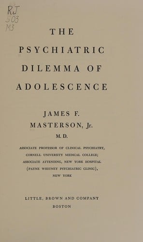 The psychiatric dilemma of adolescence