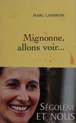 Mignonne, allons voir--