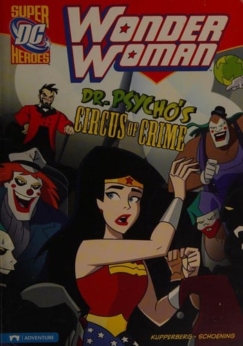 Dr. Psycho's circus of crime