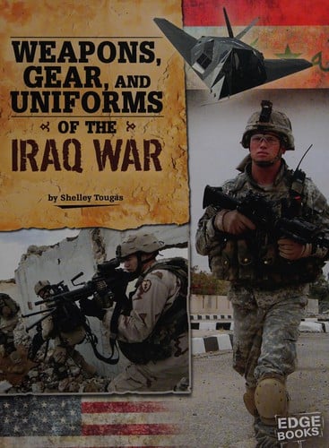 Weapons, gear, and uniforms of the Iraq War