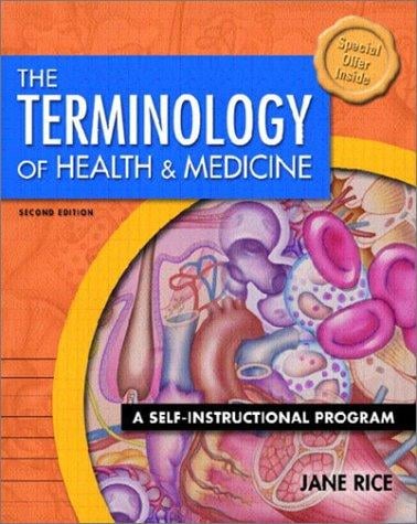The Terminology Of Health & Medicine