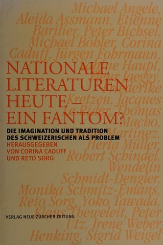 Nationale Literaturen heute--ein Fantom?