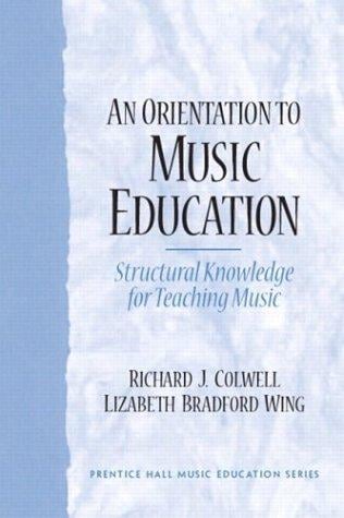 An orientation to music education
