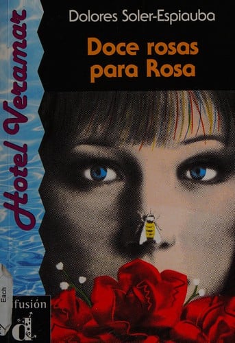 Doce rosas para Rosa [nivel 5]