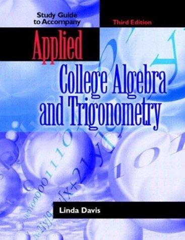 Applied college algebra and trigonometry