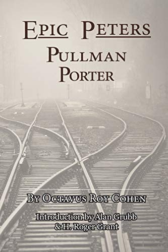 Epic Peters, Pullman porter