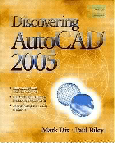 Discovering AutoCAD(R) 2005