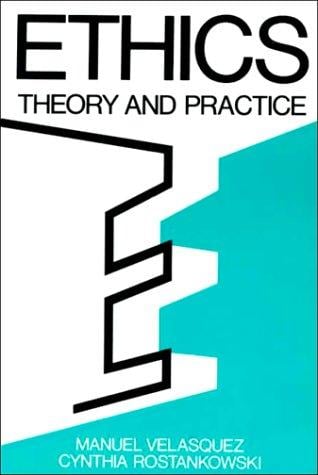Ethics, theory and practice