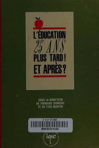 L'Éducation 25 ans plus tard! et après?