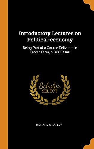 Introductory lectures on political economy