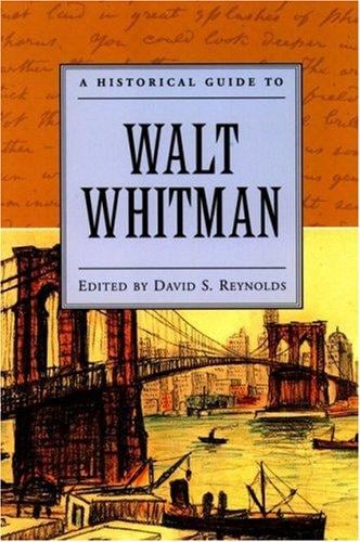 A historical guide to Walt Whitman
