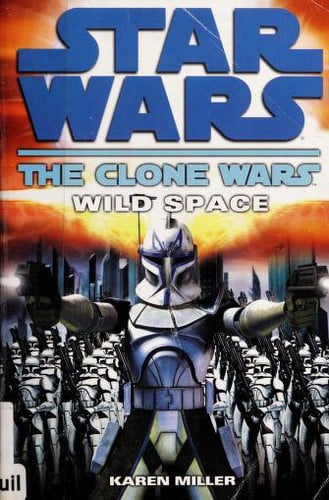 Star Wars - The Clone Wars - Wild Space