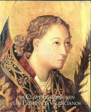 La clave flamenca en los primitivos valencianos