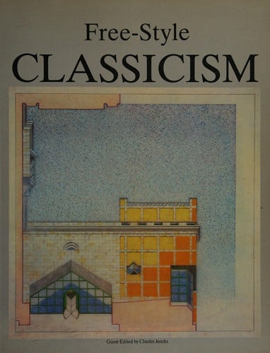Free-style classicism