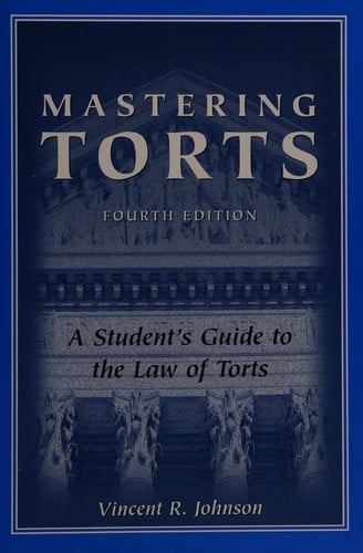 Mastering torts