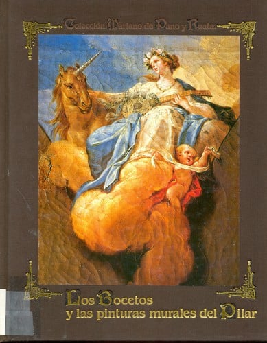 Los bocetos y las pinturas murales del Pilar