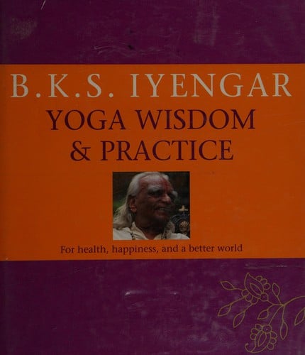 Yoga wisdom & practice