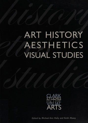 Art history, aesthetics, visual studies