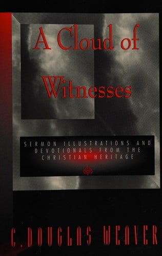 A cloud of witnesses