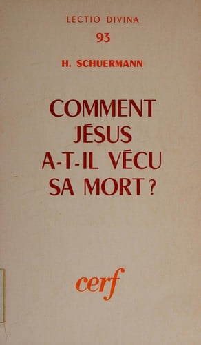 Comment Jésus a-t-il vécu sa mort?