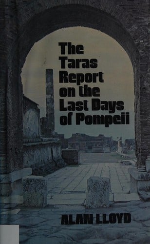 The Taras report on the last days of Pompeii
