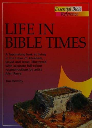 Life in Bible Times