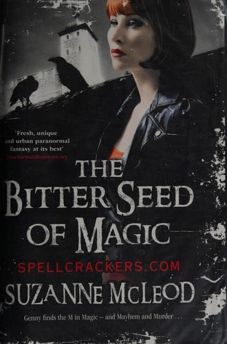 The bitter seed of magic