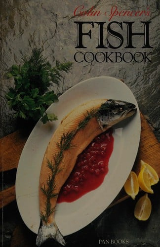 Colin Spencer's Fish Cookbook