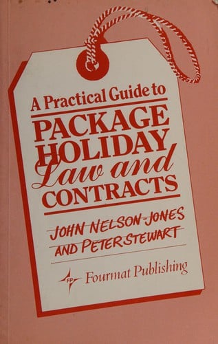 A practical guide to package holiday law and contracts