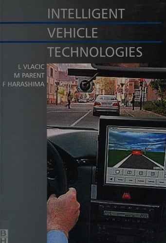 Intelligent vehicle technologies