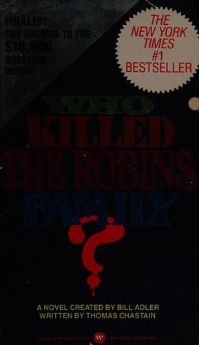 Who killed the Robins family?