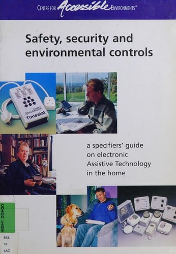 Safety, security and environmental controls