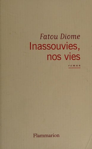 Inassouvies, nos vies