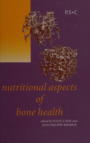 Nutritional aspects of bone health