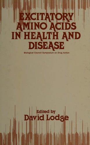 Excitatory amino acids in health and disease